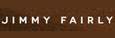 réduction Jimmy fairly