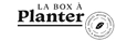 réduction La Box à planter