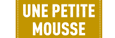promo Une petite mousse